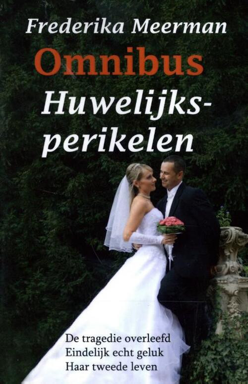 Huwelijksperikelen -  Frederika Meerman (ISBN: 9789462601840)