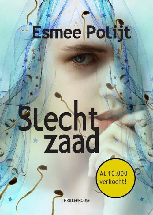 Slecht zaad -  Esmee Polijt (ISBN: 9789462601918)