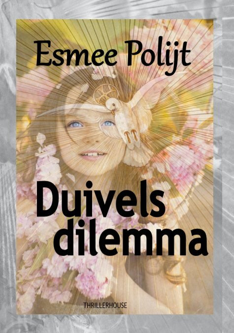 Duivels dilemma -  Esmee Polijt (ISBN: 9789462602014)
