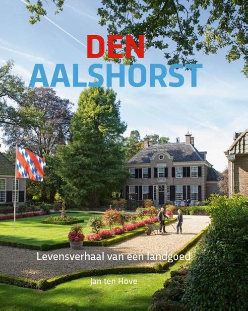 Den Aalshorst -  Jan ten Hove (ISBN: 9789462622876)