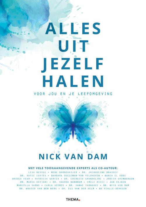 Alles uit jezelf halen -  Nick van Dam (ISBN: 9789462724105)