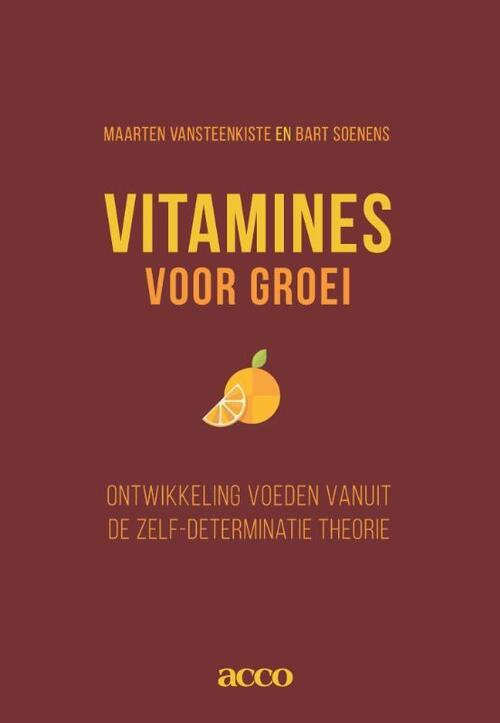 Vitamines voor groei -  Bart Soenens, Maarten Vansteenkiste (ISBN: 9789462922860)