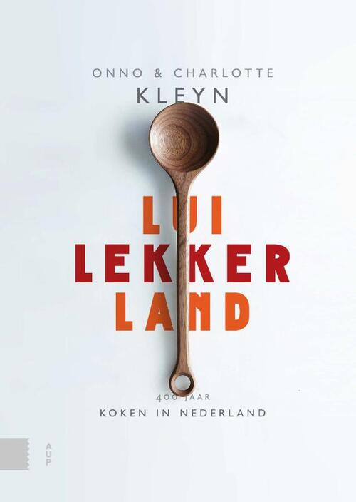 Luilekkerland -  Charlotte Kleyn, Onno Kleyn (ISBN: 9789462987395)