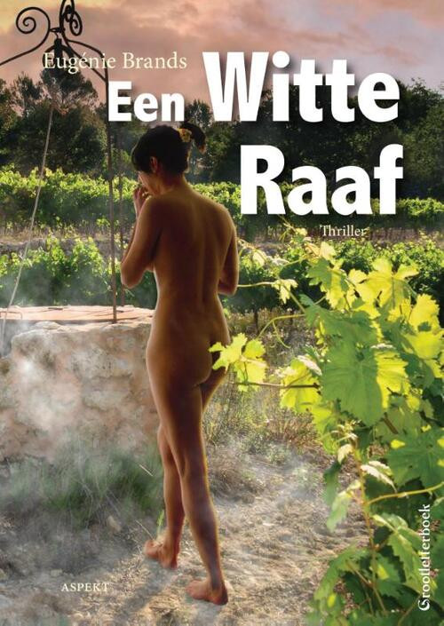 Witte Raaf - grootletterboek -  Eugenie Brands (ISBN: 9789463381482)