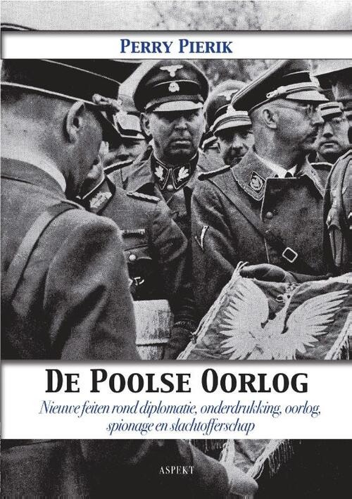 De Poolse oorlog -  Perry Pierik (ISBN: 9789463382977)
