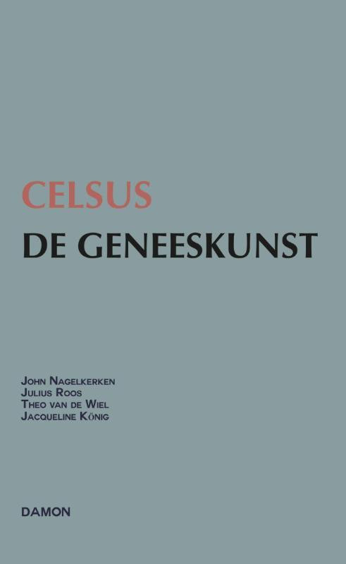 De geneeskunst -  Celsus (ISBN: 9789463400978)