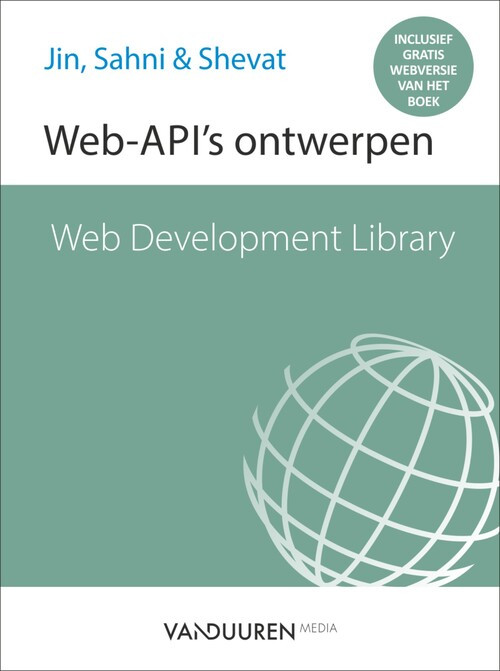 Web-API’s ontwerpen -  Brenda Jin (ISBN: 9789463560832)