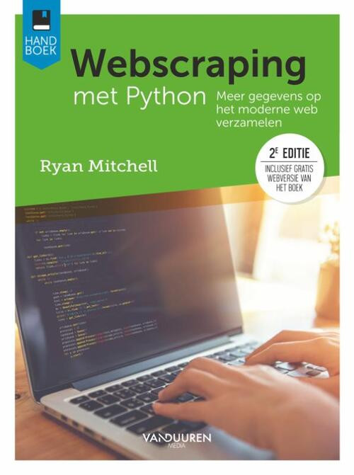 Webscraping met Python -  Ryan Mitchell (ISBN: 9789463561006)