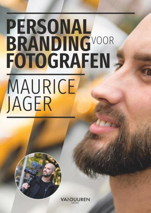 Personal branding voor fotografen -  Maurice Jager (ISBN: 9789463561563)
