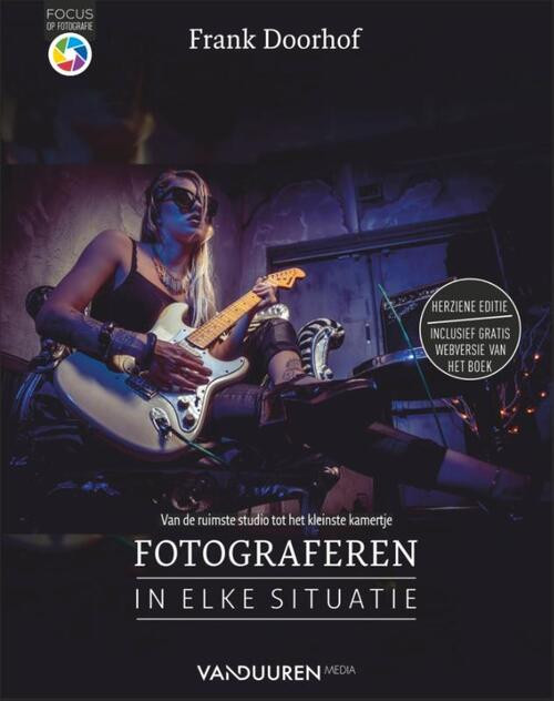 Fotograferen in elke situatie -  Frank Doorhof (ISBN: 9789463561907)