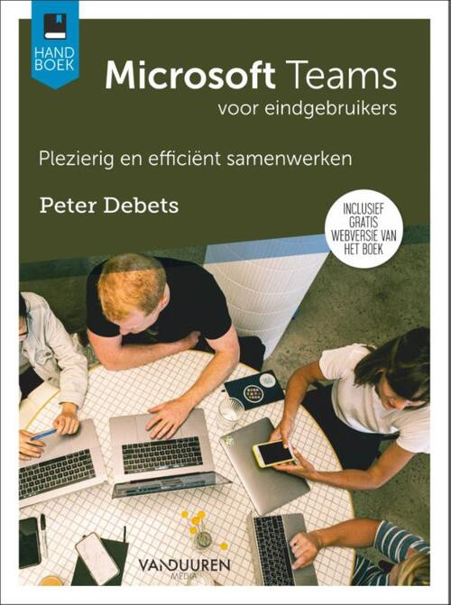 Handboek Microsoft Teams -  Peter Debets (ISBN: 9789463562294)