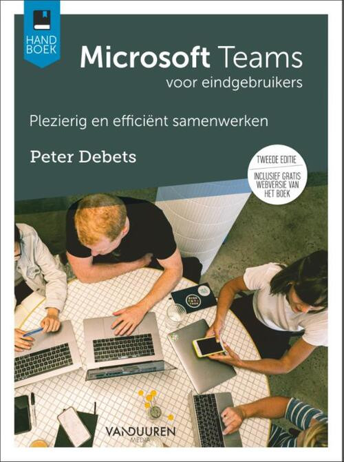 Handboek Microsoft Teams -  Peter Debets (ISBN: 9789463562447)
