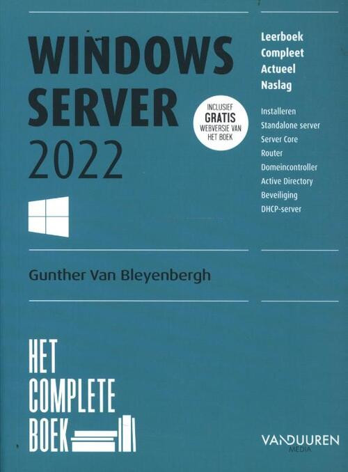 Het Complete Boek Windows Server -  Gunther van Bleyenberg (ISBN: 9789463562461)