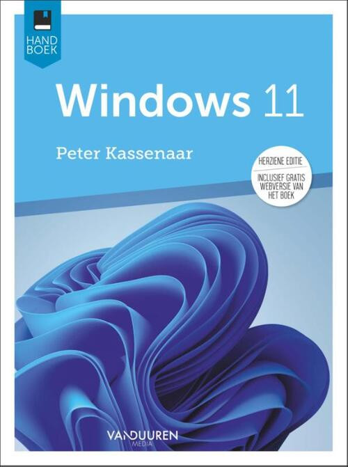 Handboek Windows 11 -  Peter Kassenaar (ISBN: 9789463562478)