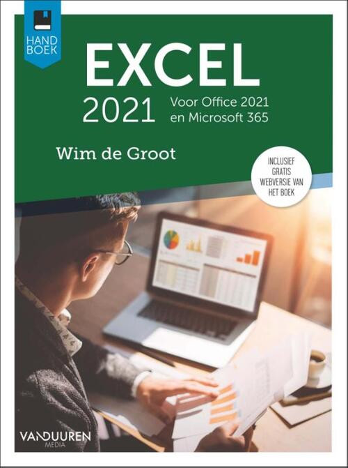 Handboek Excel 2021 -  Wim de Groot (ISBN: 9789463562515)