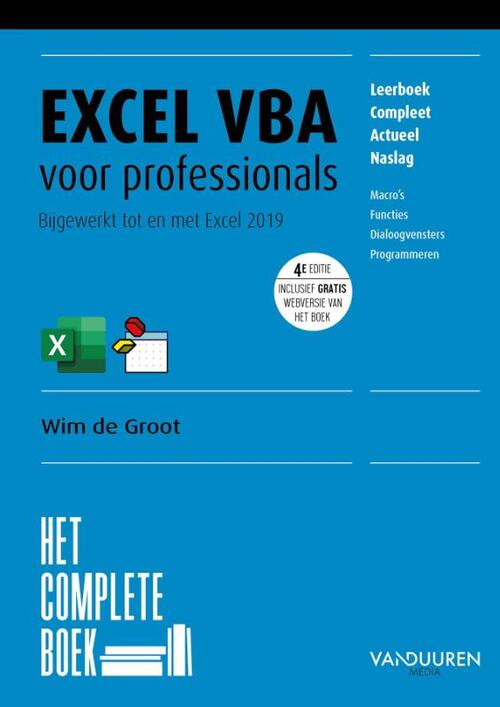 Excel VBA voor professionals -  Wim de Groot (ISBN: 9789463562553)