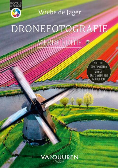 Dronefotografie -  Wiebe de Jager (ISBN: 9789463563413)