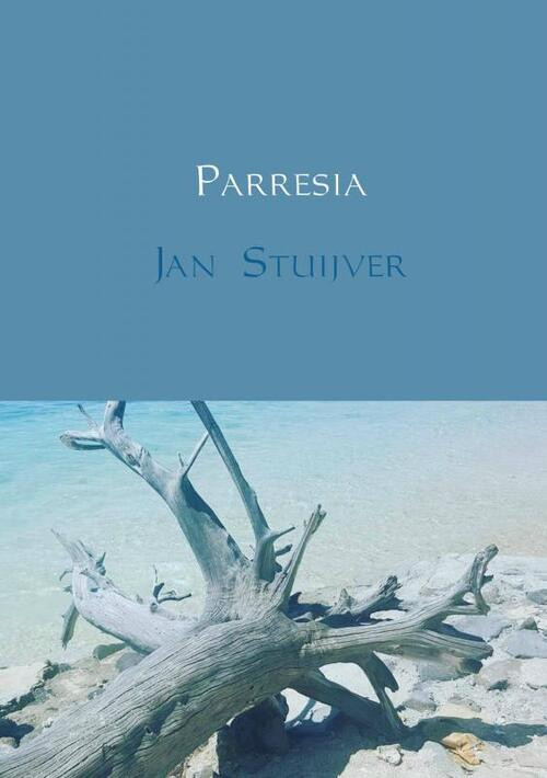 Parresia -  Jan Stuijver (ISBN: 9789463670661)