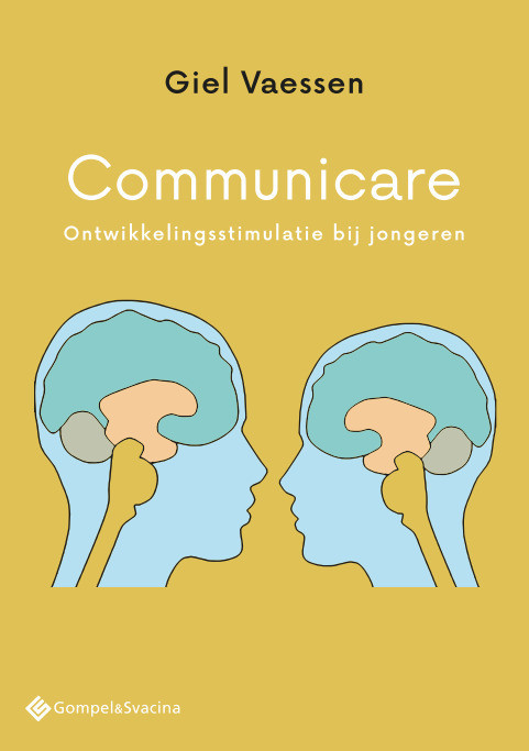 Communicare -  Giel Vaessen (ISBN: 9789463712415)
