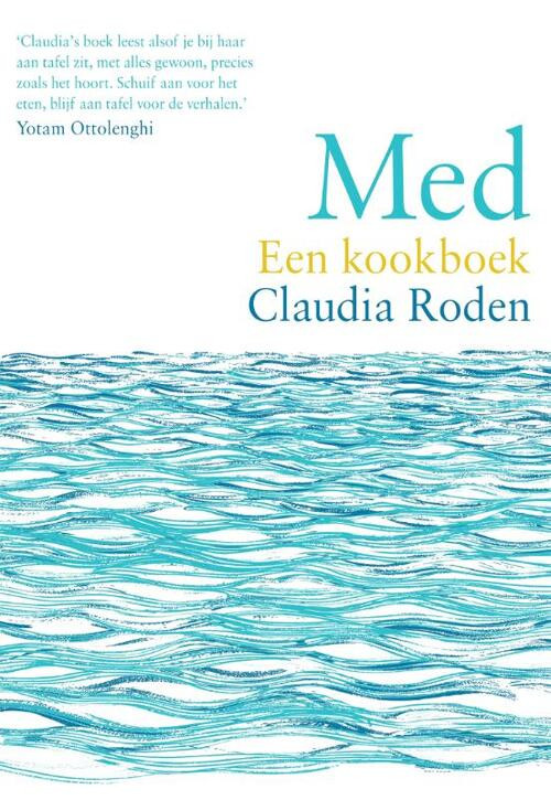 Med -  Claudia Roden (ISBN: 9789464040814)