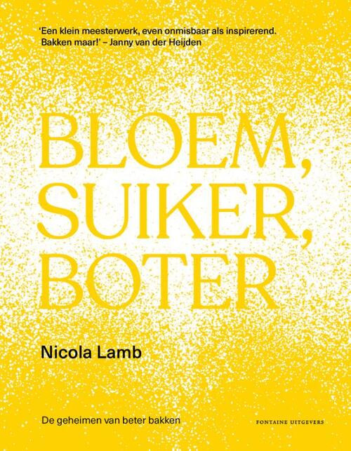 Bloem, suiker, boter -  Nicola Lamb (ISBN: 9789464043167)