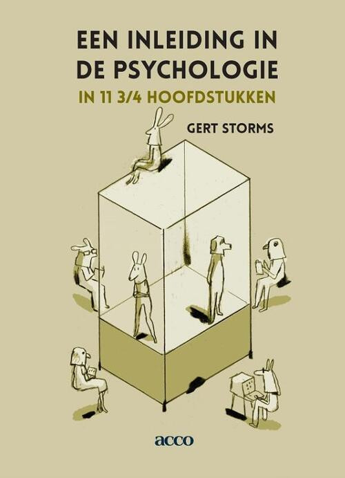 Een inleiding in de psychologie in 11 3/4 hoofdstukken -  Gert Storms (ISBN: 9789464143522)