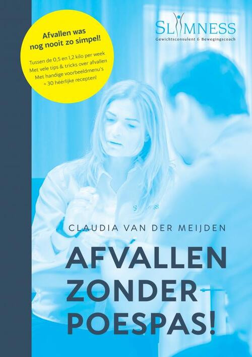 Afvallen zonder Poespas! -  Claudia van der Meijden (ISBN: 9789464180817)