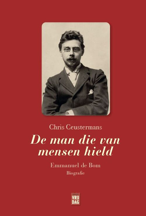 De man die van mensen hield -  Chris Ceustermans (ISBN: 9789464340754)