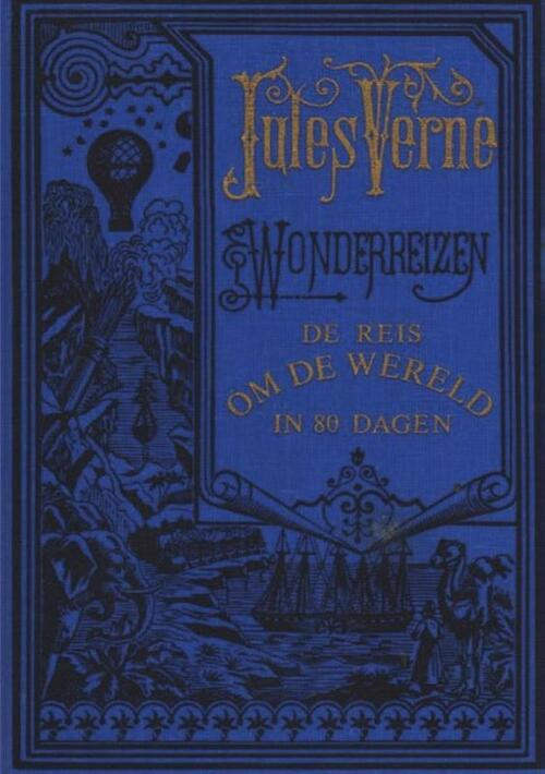 De Reis om de Wereld in Tachtig Dagen -  Jules Verne (ISBN: 9789464439847)