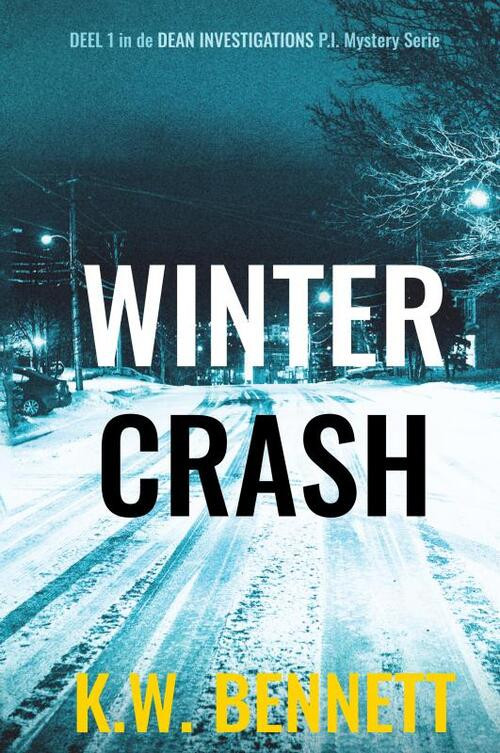 Winter Crash -  K.W. Bennett (ISBN: 9789464485103)