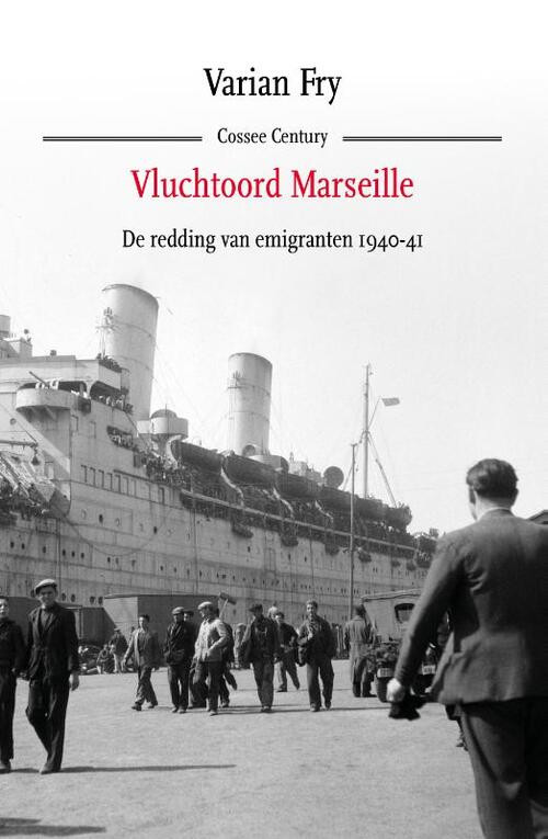 Vluchtoord Marseille -  Varian Fry (ISBN: 9789464521122)