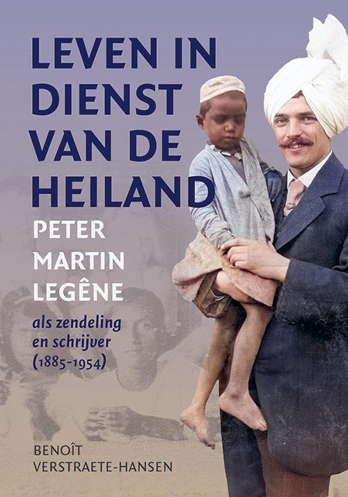 Leven in dienst van de Heiland -  Benoît Verstraete-Hansen (ISBN: 9789464550689)