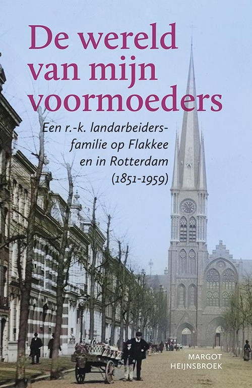 De wereld van mijn voormoeders -  Margot Heijnsbroek (ISBN: 9789464550702)
