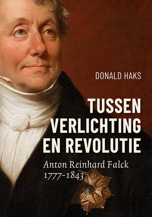 Tussen Verlichting en Revolutie -  Donald Haks (ISBN: 9789464550788)