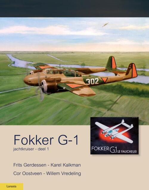 Fokker G-1, volume 1 -  Cor Oostveen (ISBN: 9789464563962)