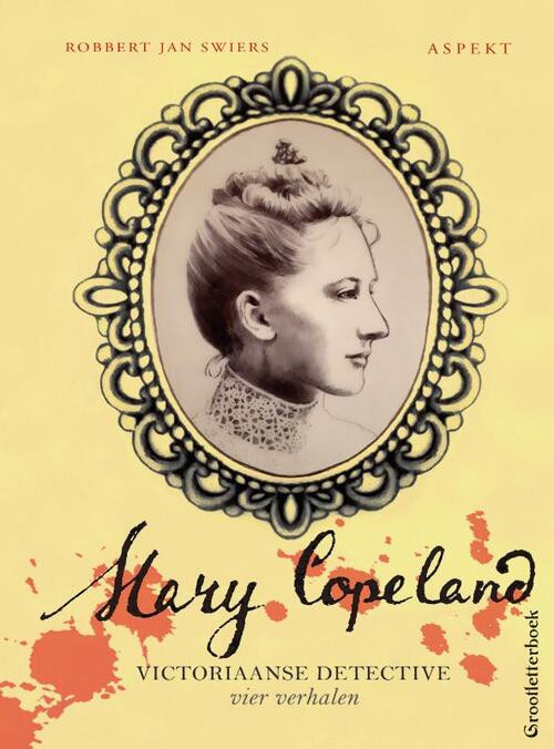 Mary Copeland 5 GLB -  Robbert Jan Swiers (ISBN: 9789464626407)