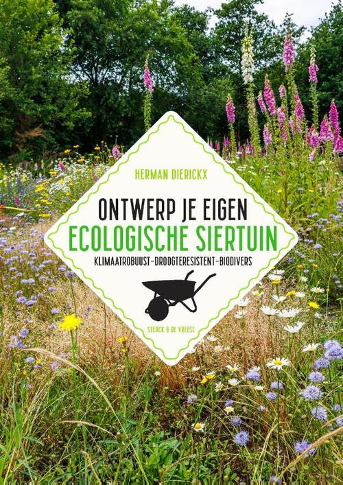 Ontwerp je eigen ecologische siertuin -  Herman Dierickx (ISBN: 9789464711608)