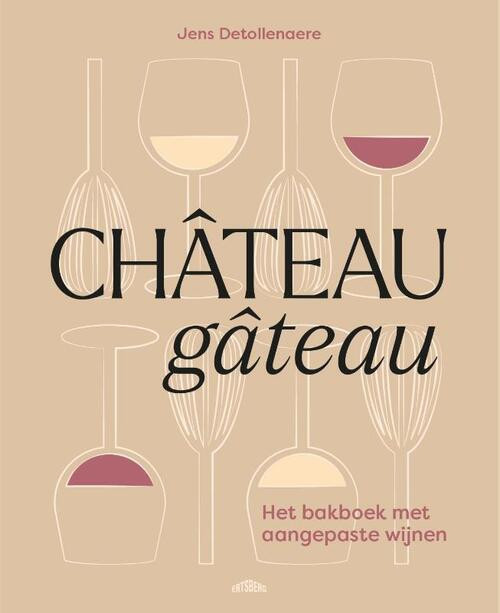 Château gâteau -  Jens Detollenaere (ISBN: 9789464750850)