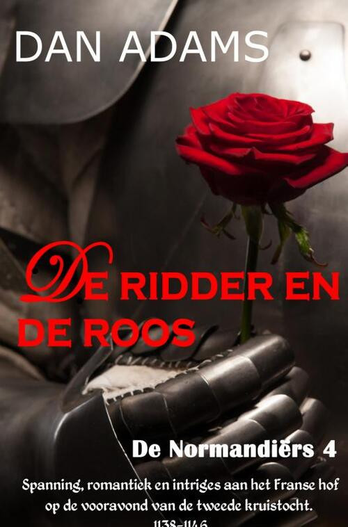 De Ridder En De Roos -  Dan Adams (ISBN: 9789464803822)