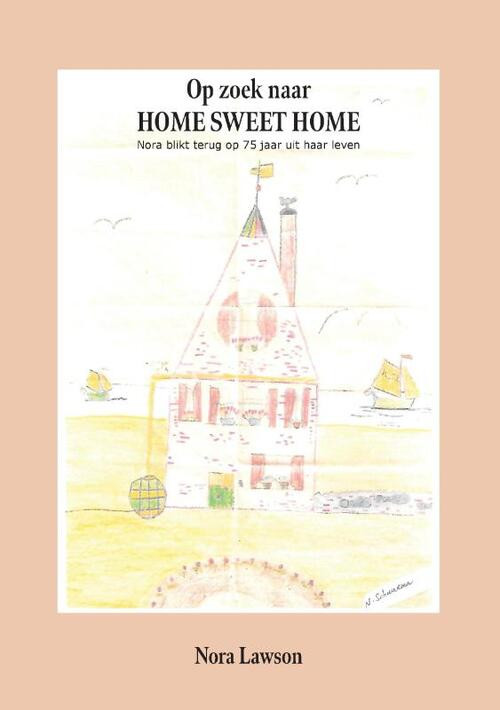 Op zoek naar HOME SWEET HOME -  Nora Lawson (ISBN: 9789464811711)