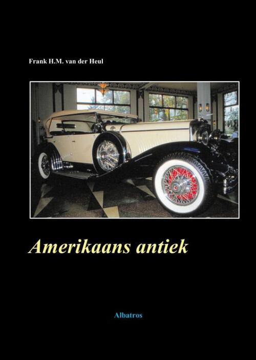 Amerikaans antiek -  Frank van der Heul (ISBN: 9789490495299)