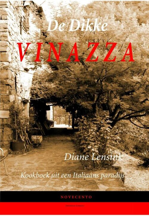 De dikke Vinazza -  Diane Lensink (ISBN: 9789491126024)