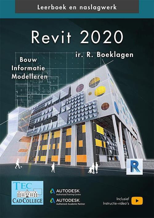 Revit 2020 -  Ronald Boeklagen (ISBN: 9789492250360)