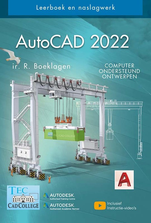 AutoCAD 2022 -  Ronald Boeklagen (ISBN: 9789492250469)