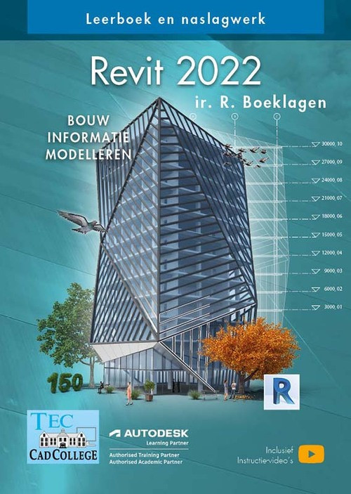 Revit 2022 -  Ronald Boeklagen (ISBN: 9789492250506)