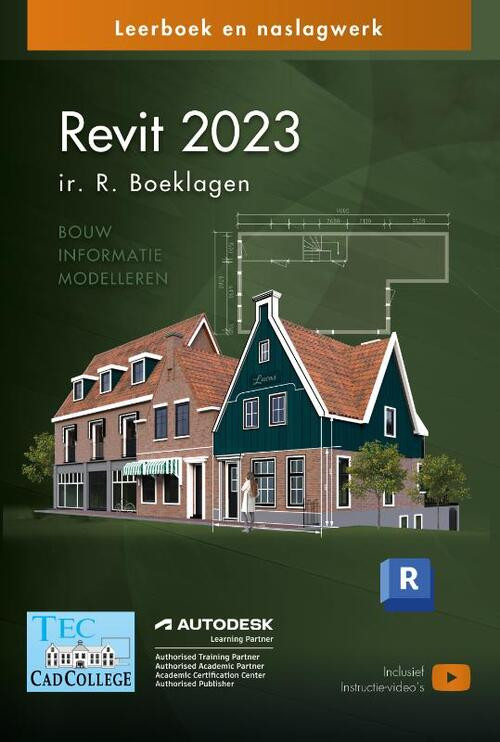 Revit 2023 -  R Boeklagen (ISBN: 9789492250575)