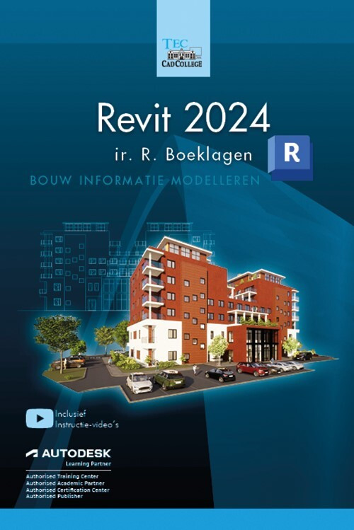 Revit 2024 -  R. Boeklagen (ISBN: 9789492250650)