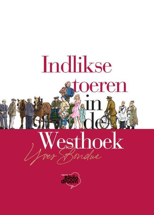 Indlikse toeren in de Westhoek -  Yves Bondue (ISBN: 9789492515391)