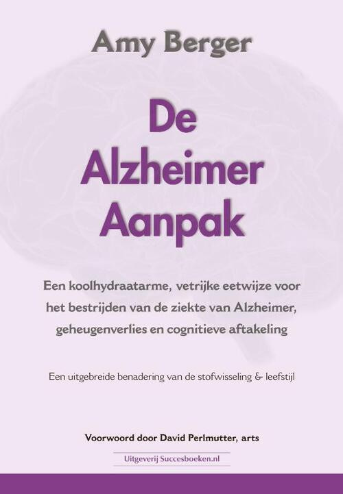 De Alzheimer aanpak -  Amy Berger (ISBN: 9789492665133)
