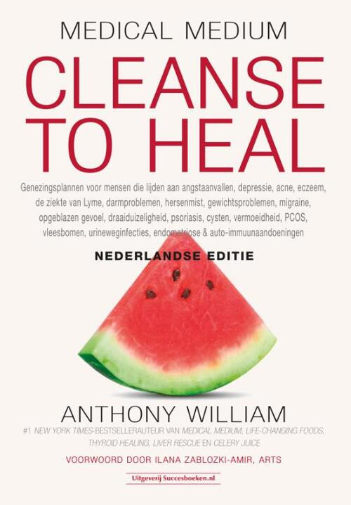 Cleanse to Heal -  Anthony William (ISBN: 9789492665522)